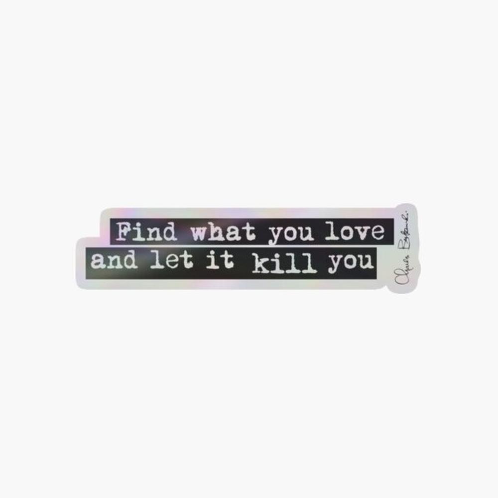 Lighting Mcqueen Bedroom Decor - Bukowski quote Holographic Sticker for Laptop